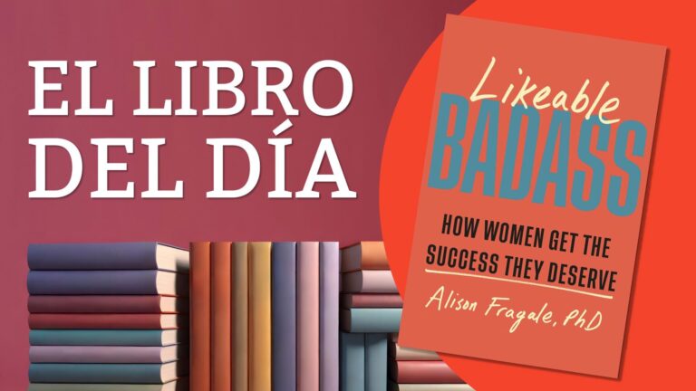 ¿Deben las mujeres ser agradables para tener éxito?