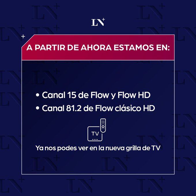 En qué canal está LN+ en Flow en 2025 En qué canal está LN+ en Flow en 2025